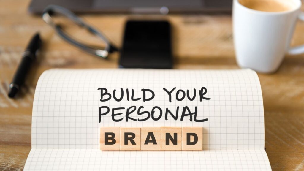 How to Build a Strong Personal Brand and Stand Out Online